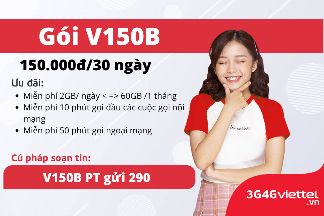 huong-dan-dang-ky-goi-cuoc-v150b-viettel