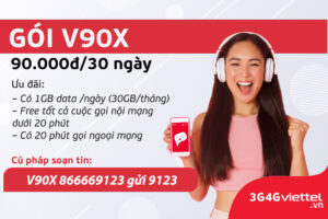 Hướng dẫn đăng ký gói cước V90X Viettel 1 huong-dan-dang-ky-goi-cuoc-v90x-viettel