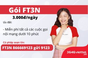 FT3N Viettel miễn phí không giới hạn cuộc gọi 1 ft3n-viettel-mien-phi-khong-gioi-han-cuoc-goi