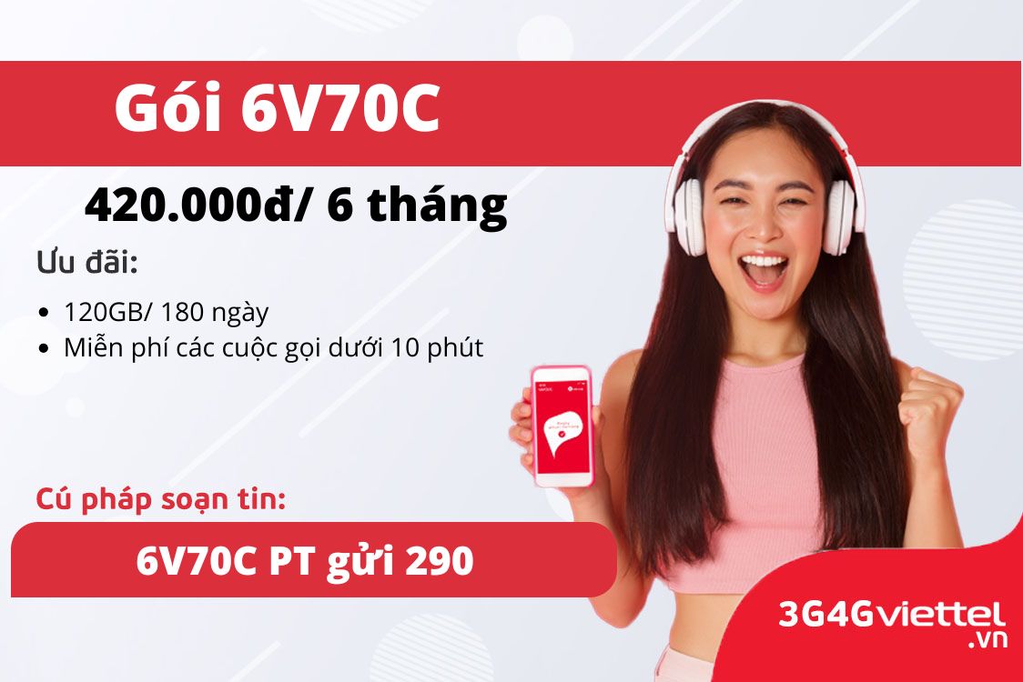 6v70c-viettel-uu-dai-data-cuoc-thoai-len-den-8-thang