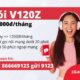 V120Z Viettel ưu đãi cho sim mới kích hoạt năm 2022