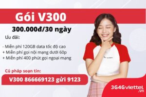 Gói cước V300 Viettel thả ga data, xả láng gọi điện 1 goi-cuoc-v300-viettel-tha-ga-data-xa-lang-goi-dien