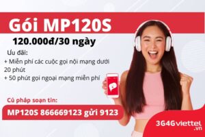 Hướng dẫn đăng ký gói cước MP120S Viettel 1 huong-dan-dang-ky-goi-cuoc-mp120s-viettel