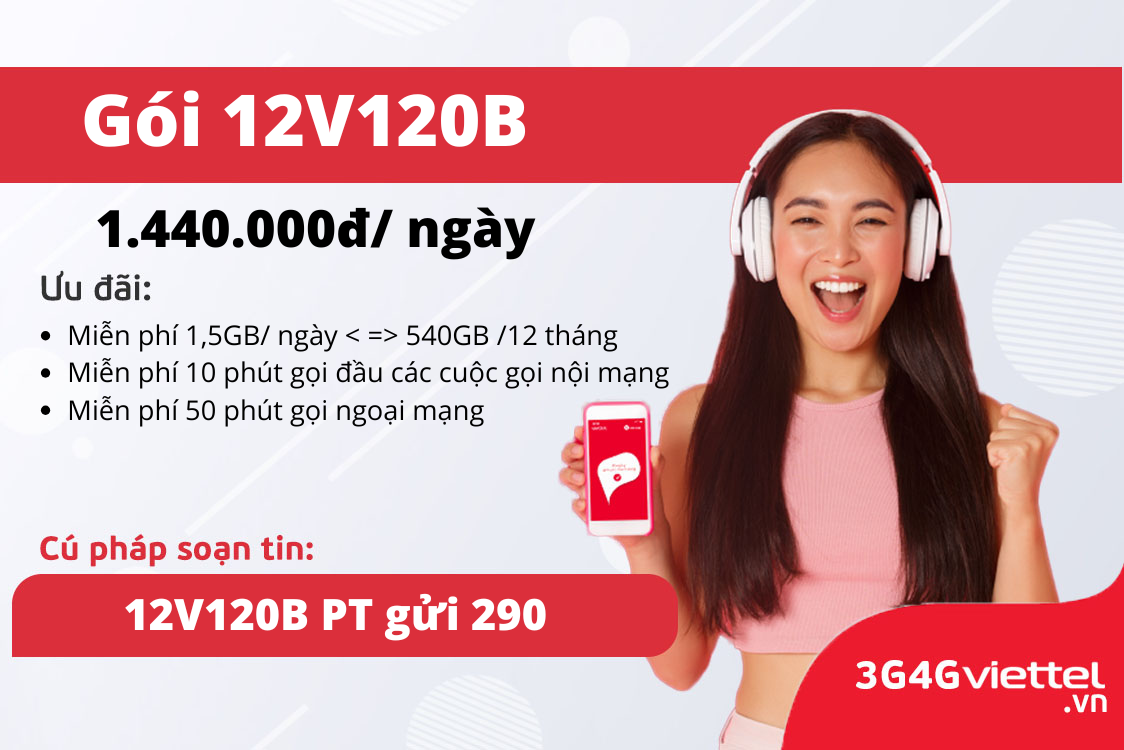 dang-ky-ngay-12v120b-viettel-goi-cuoc-moi-nhat