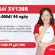 3V120B Viettel, nhận1,5GB mỗi ngày suốt 3 tháng